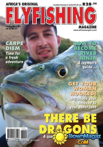 Flyfishing - February/March 2015 Flyfishing - February/March 2015
