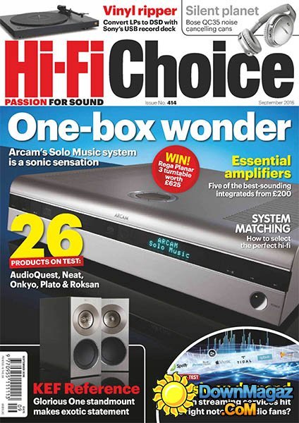 Hi-Fi Choice - September 2016 Hi-Fi Choice - September 2016