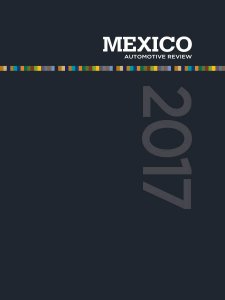 Mexico Automotive Review - 12.2017 Mexico Automotive Review - 12.2017