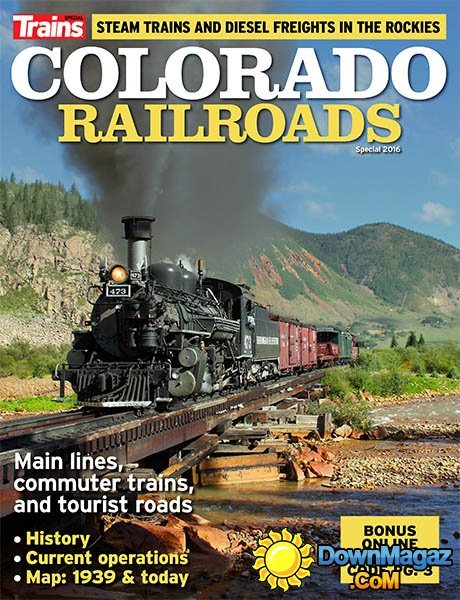 Trains - Colorado Railroads Special 2016 Trains - Colorado Railroads Special 2016