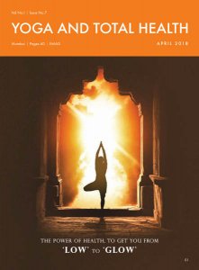 Yoga and Total Health - 04.2018 Yoga and Total Health - 04.2018