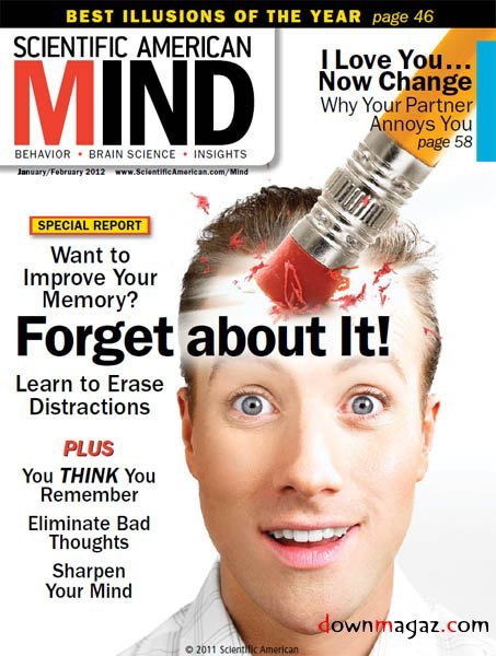 Scientific American Mind - January / February 2012 Scientific American Mind - January / February 2012