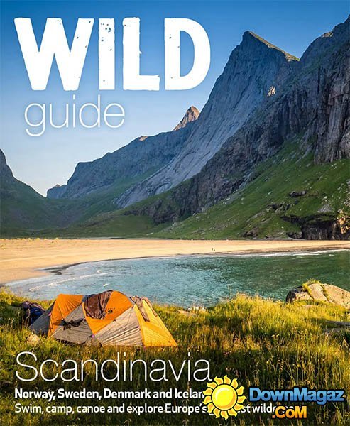 Wild Guide Scandinavia 2016 Wild Guide Scandinavia 2016