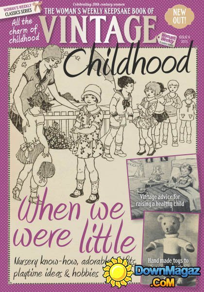 Woman's Weekly Vintage UK - Issue 6, 2015 Woman's Weekly Vintage UK - Issue 6, 2015