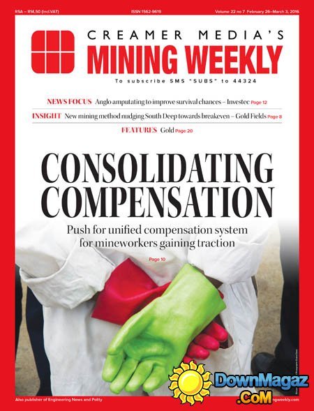 Mining Weekly - 26 February 2016 Mining Weekly - 26 February 2016