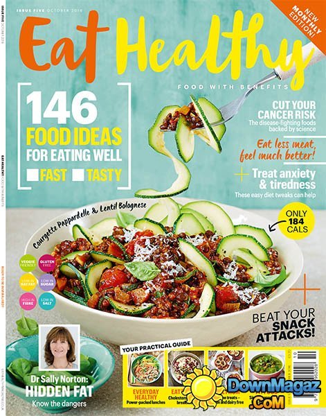 Eat Healthy - October 2016 Eat Healthy - October 2016