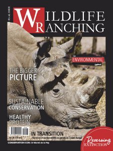 Wildlife Ranching - Is. 6 2019 Wildlife Ranching - Is. 6 2019