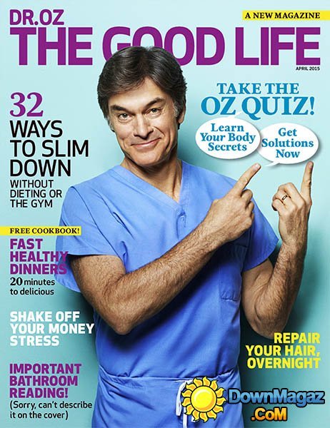 Dr. Oz The Good Life - April 2015