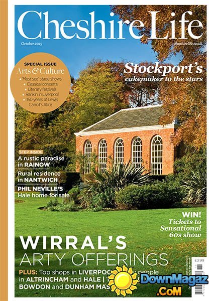 Cheshire Life UK - October 2015 Cheshire Life UK - October 2015