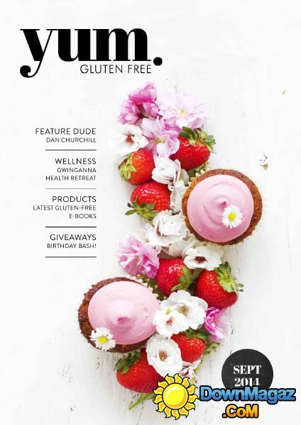 Yum. Gluten free – September 2014 Yum. Gluten free – September 2014