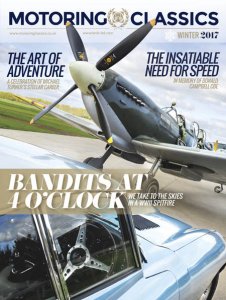 Motoring Classics - Winter 2017 Motoring Classics - Winter 2017