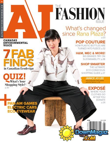Alternatives Journal Canada - The Fashion Issue 2015 Alternatives Journal Canada - The Fashion Issue 2015