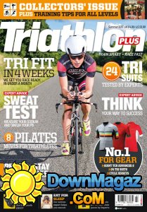 Triathlon Plus UK - Summer 2017 Triathlon Plus UK - Summer 2017