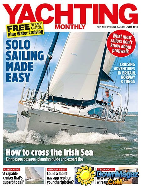Yachting Monthly - June 2015 Yachting Monthly - June 2015