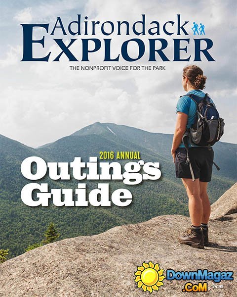 Adirondack Explorer - Annual 2016, Outings Guide