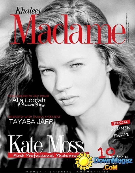 Khaleej Madame N 5 - July/August 2013 Khaleej Madame N 5 - July/August 2013
