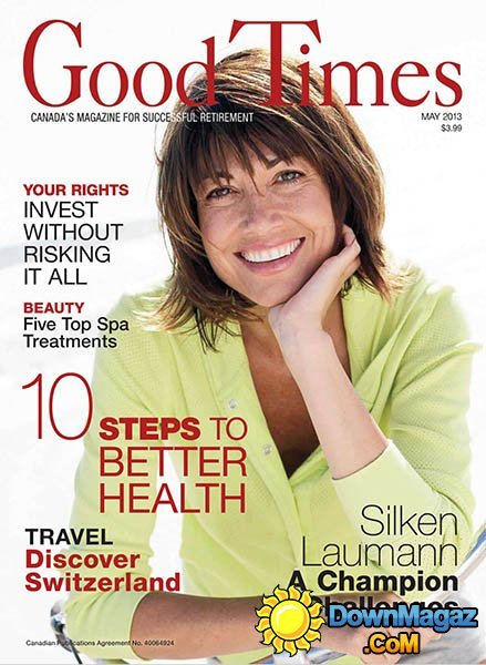 Good Times - May 2013 Good Times - May 2013