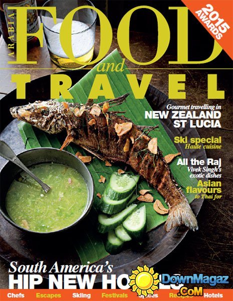 Food and Travel Arabia Vol 2 Issue 1, 2015 Food and Travel Arabia Vol 2 Issue 1, 2015