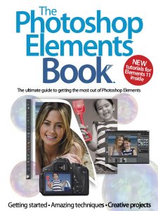 The Photoshop Elements Book - Vol 1 Revised Edition The Photoshop Elements Book - Vol 1 Revised Edition