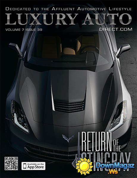 Luxury Auto Direct Vol.7 - Issue 39, 2013 Luxury Auto Direct Vol.7 - Issue 39, 2013