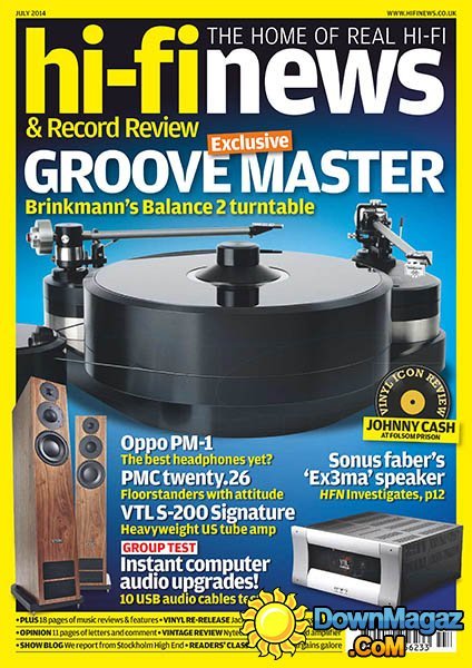 Hi-Fi News - July 2014 Hi-Fi News - July 2014