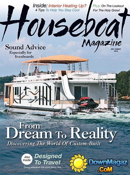 Houseboat - July - August 2016 Houseboat - July - August 2016