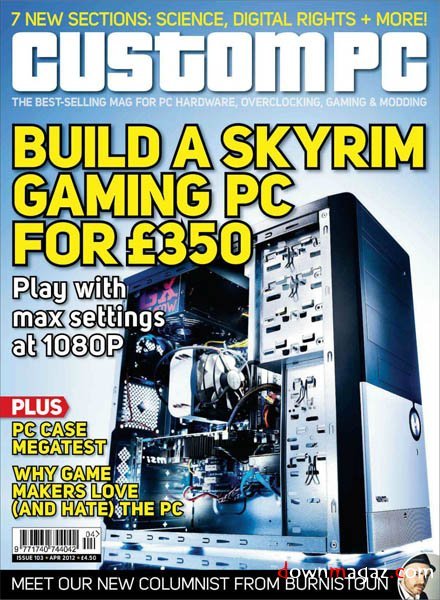 Custom PC UK - April 2012 Custom PC UK - April 2012