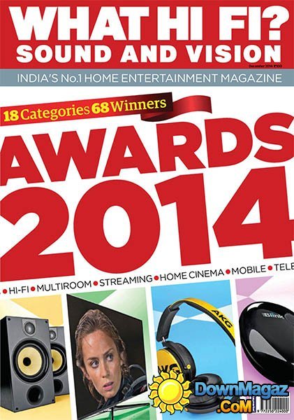 What Hi-Fi? Sound and Vision India - December 2014 What Hi-Fi? Sound and Vision India - December 2014