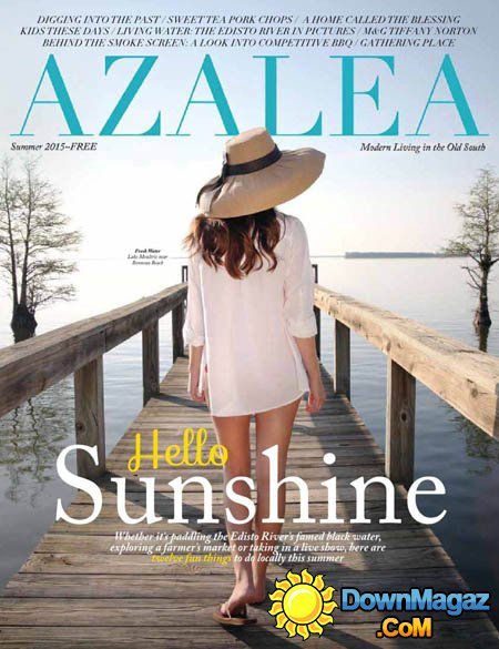 Azalea USA - Summer 2015 Azalea USA - Summer 2015