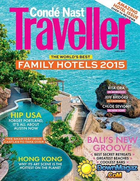 Conde Nast Traveller UK - April 2015 Conde Nast Traveller UK - April 2015