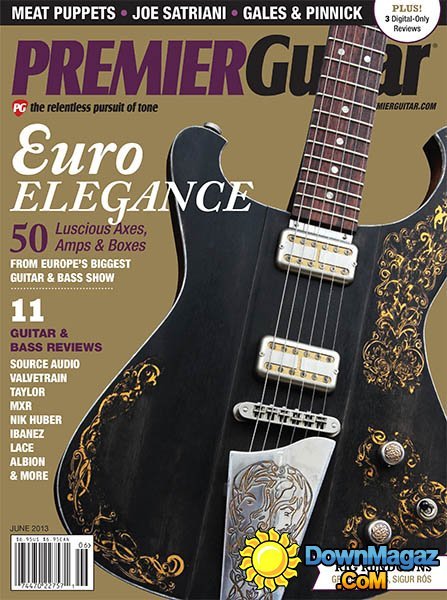 Premier Guitar - June 2013 Premier Guitar - June 2013