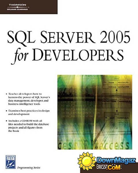 SQL Server 2005 for Developers by Jason Cline