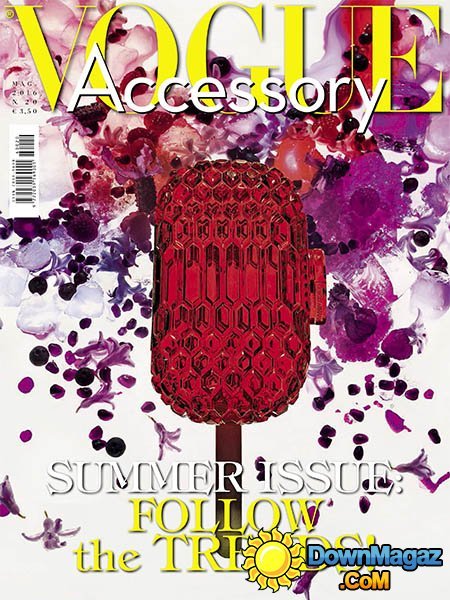 Vogue Accessory - May 2016 Vogue Accessory - May 2016