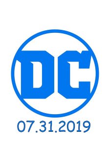 DC Week+ - 07.31.2019 DC Week+ - 07.31.2019