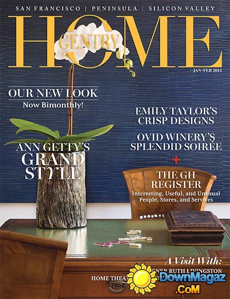 Gentry Home - January/February 2013 Gentry Home - January/February 2013