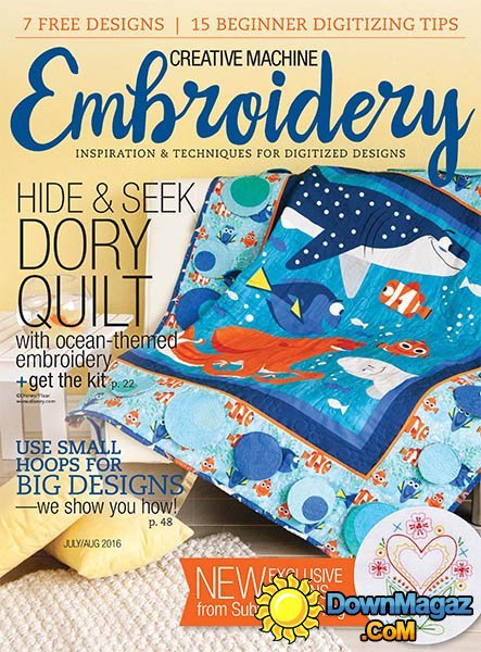 Creative Machine Embroidery - July/August 2016 Creative Machine Embroidery - July/August 2016