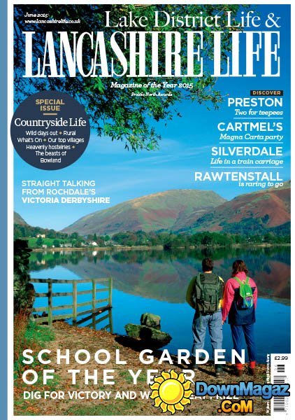 Lake District Life & Lancashire Life - June 2015 Lake District Life & Lancashire Life - June 2015