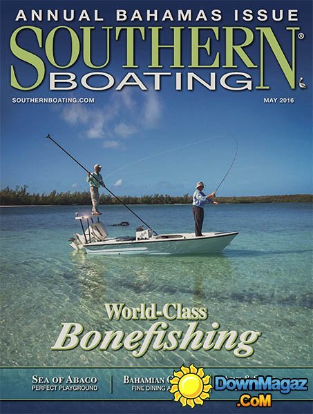Southern Boating - May 2016 Southern Boating - May 2016