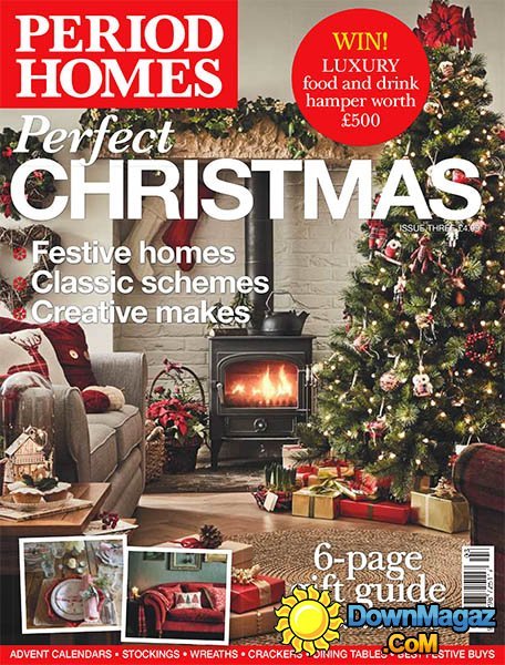 Period Homes - Issue 3 - Perfect Christmas 2016