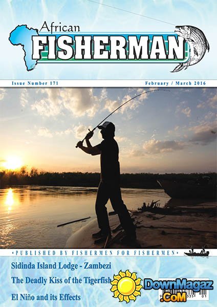 The African Fisherman - February/March 2016 The African Fisherman - February/March 2016