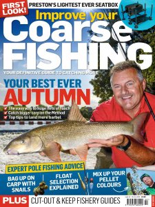 Improve Your Coarse Fishing - Is. 342 2018 Improve Your Coarse Fishing - Is. 342 2018