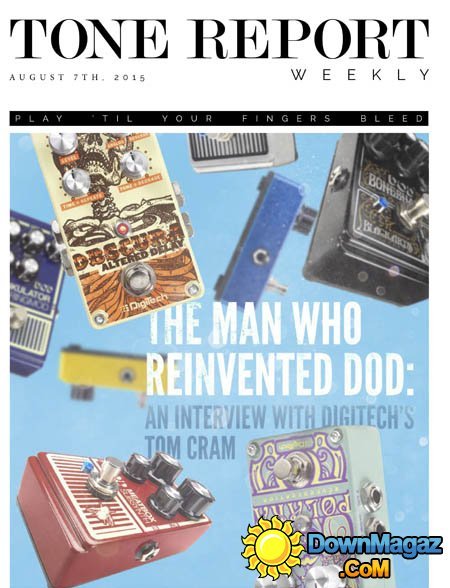 Tone Report Weekly USA - Issue 87 August 7, 2015 Tone Report Weekly USA - Issue 87 August 7, 2015