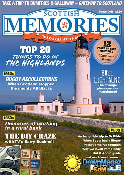 Scottish Memories UK - October 2015 Scottish Memories UK - October 2015