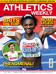 Athletics Weekly - 16.08.2018 Athletics Weekly - 16.08.2018