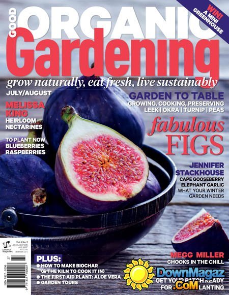 Good Organic Gardening Australia - July-August 2015 Good Organic Gardening Australia - July-August 2015