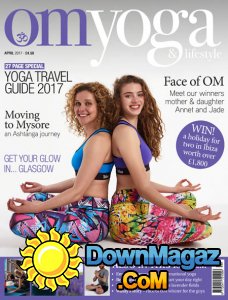 OM Yoga UK - 04.2017 OM Yoga UK - 04.2017