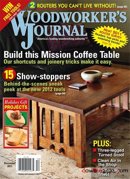 Woodworker's Journal No.12 - December 2011