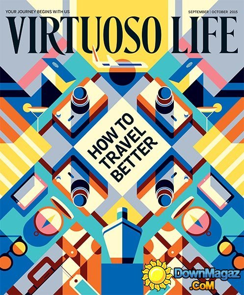 Virtuoso Life USA - September/October 2015 Virtuoso Life USA - September/October 2015