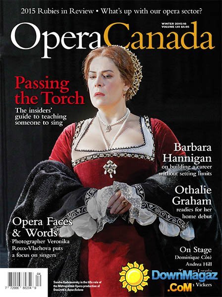 Opera Canada - Winter 2015 - 2016 Opera Canada - Winter 2015 - 2016