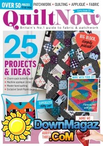 Quilt Now - Issue 33 2017 Quilt Now - Issue 33 2017